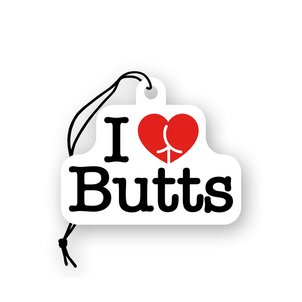 I Love Butts Air Freshener