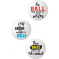 Load image into Gallery viewer, Balls Deep Funny Slogan Golf Balls Assorted 3Pk
